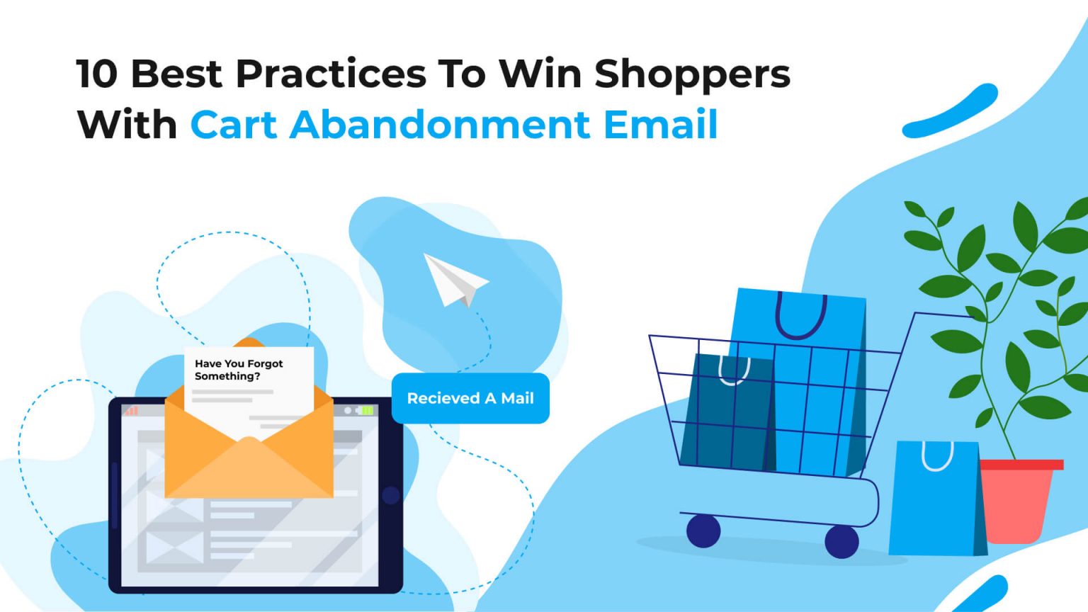 10-Best-Practices-To-Win-Shoppers-With-Cart-Abandonment-Email