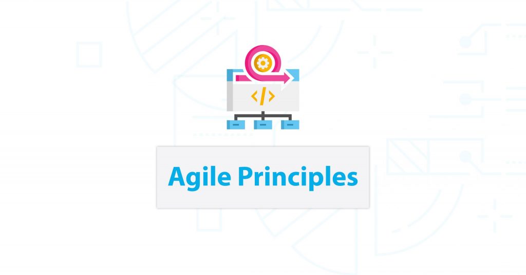 Agile Principles