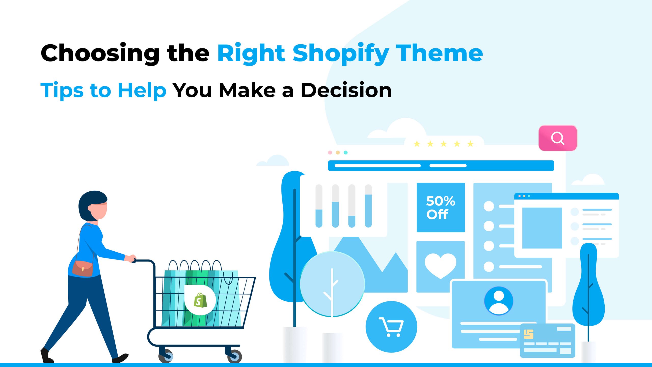 Choosing the Right Shopify Theme